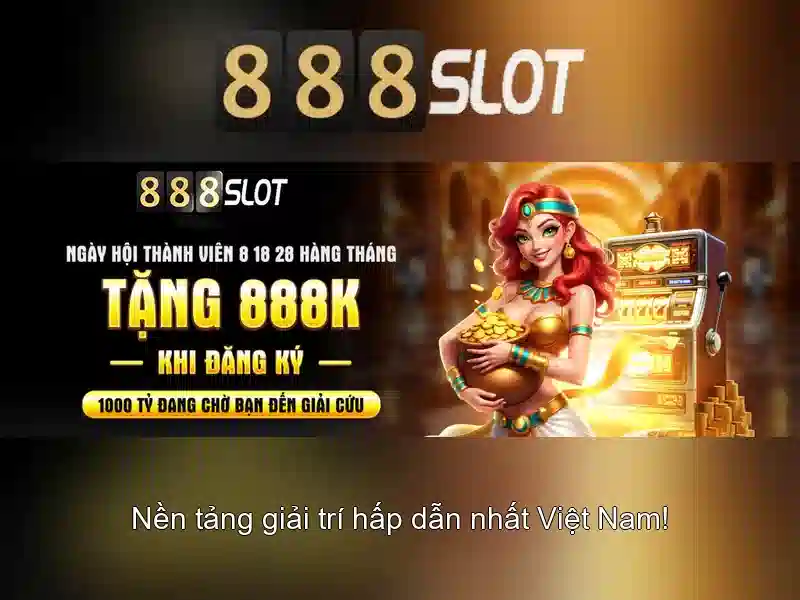 Các tựa game nổi bật tại 888slot Các tựa game nổi bật tại 888slot